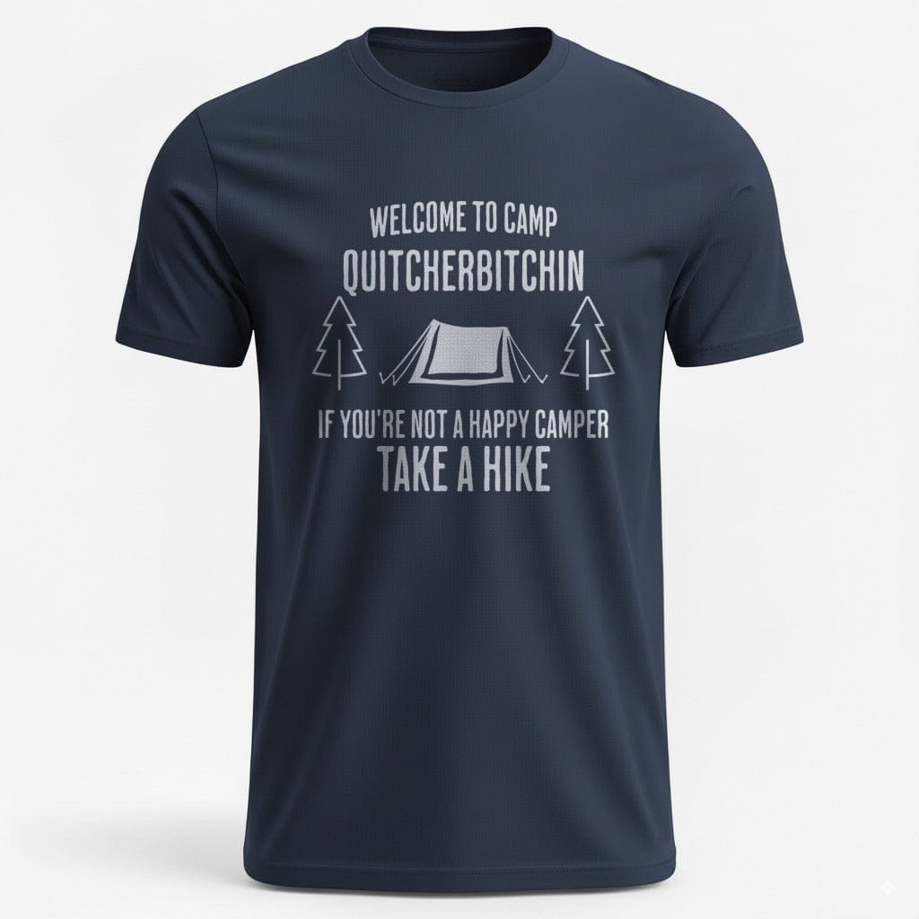 OutfitPeak S / Navy Welcome To Camp Quitcherbitchin Tee