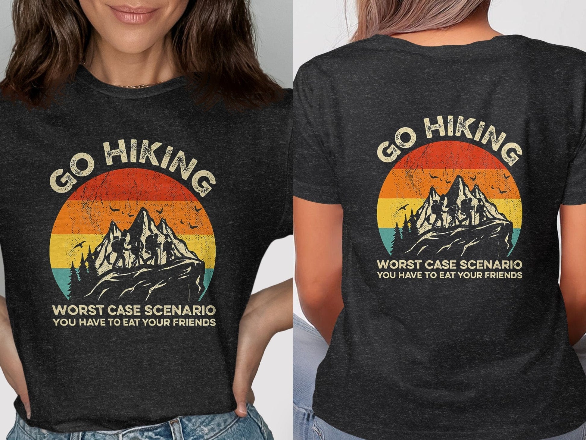 Go Hiking Worst Case Scenario Humorous T-Shirt product