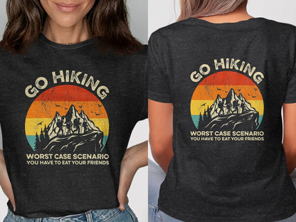Go Hiking Worst Case Scenario Humorous T-Shirt product