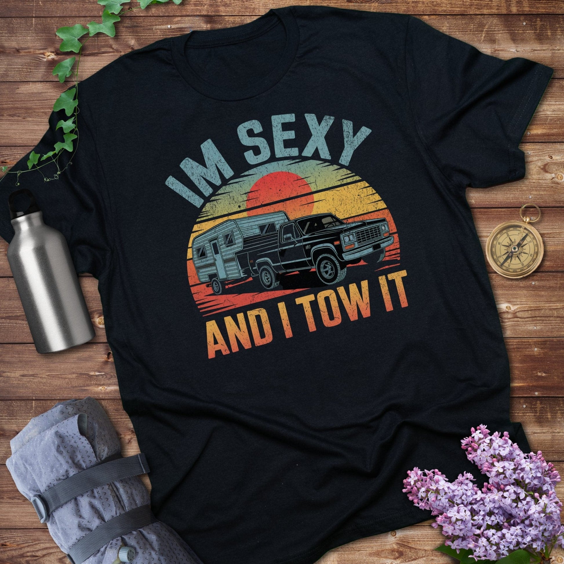 I'm Sexy And I Tow It Graphic Print T-Shirt product