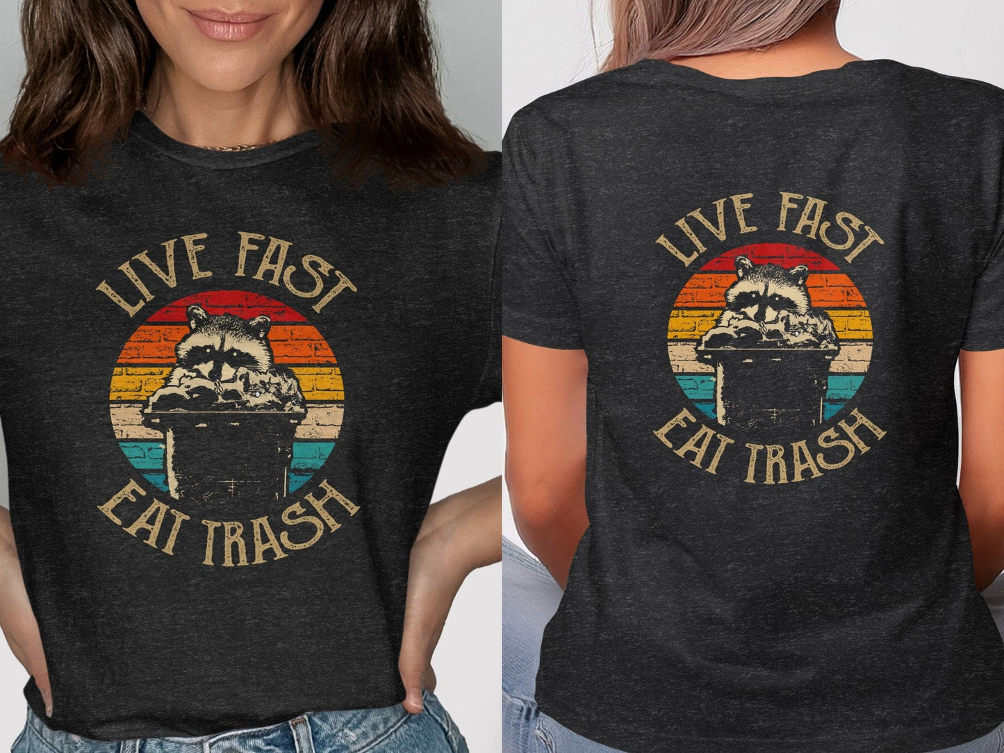 Live Fast Eat Trash Graphic Printed T-shirt product