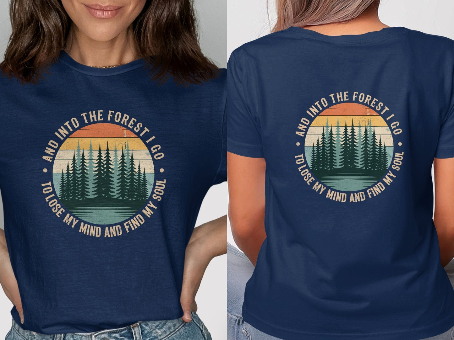 Into the Forest I Go Find My Soul Graphic T-shirt product