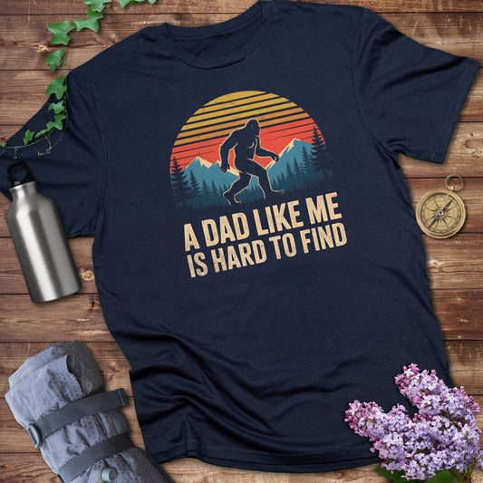 A Dad Like Me Is Hard to Find Sasquatch Graphic T-Shirt product