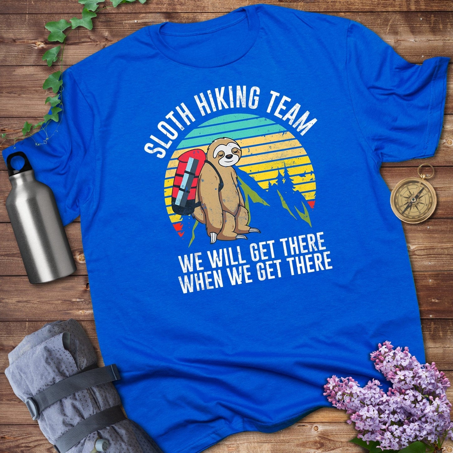 Sloth Hiking Team We Will Get There Funny T-Shirt product