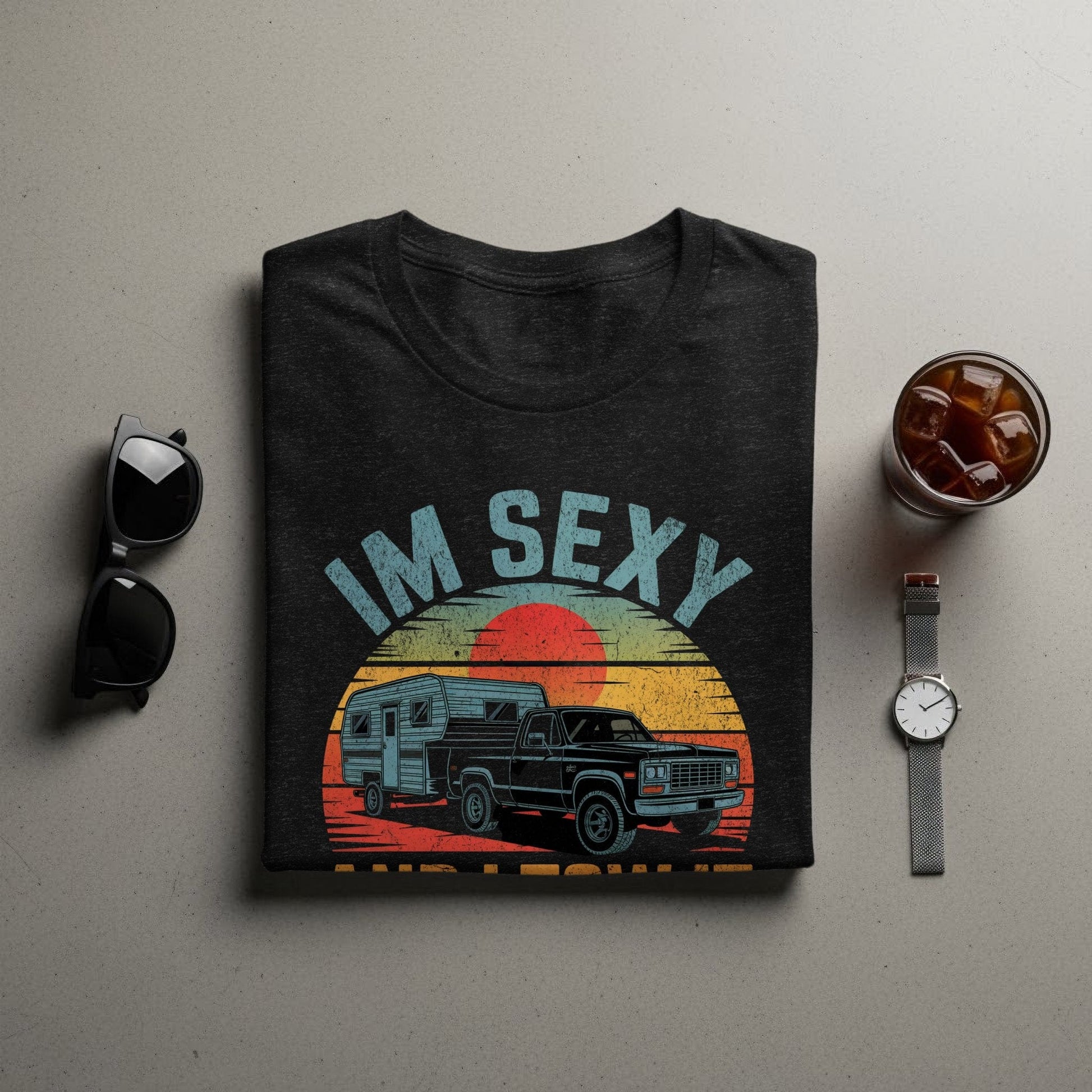 I'm Sexy and I Tow It Graphic Tee Shirt product