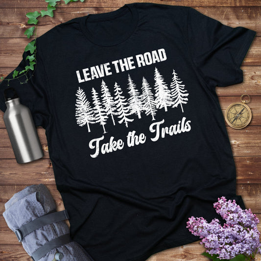 Leave The Road T-shirt