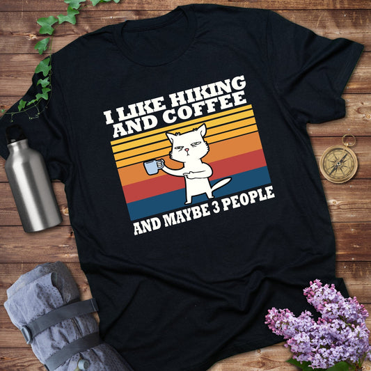 I Like Hiking And Coffee Tee