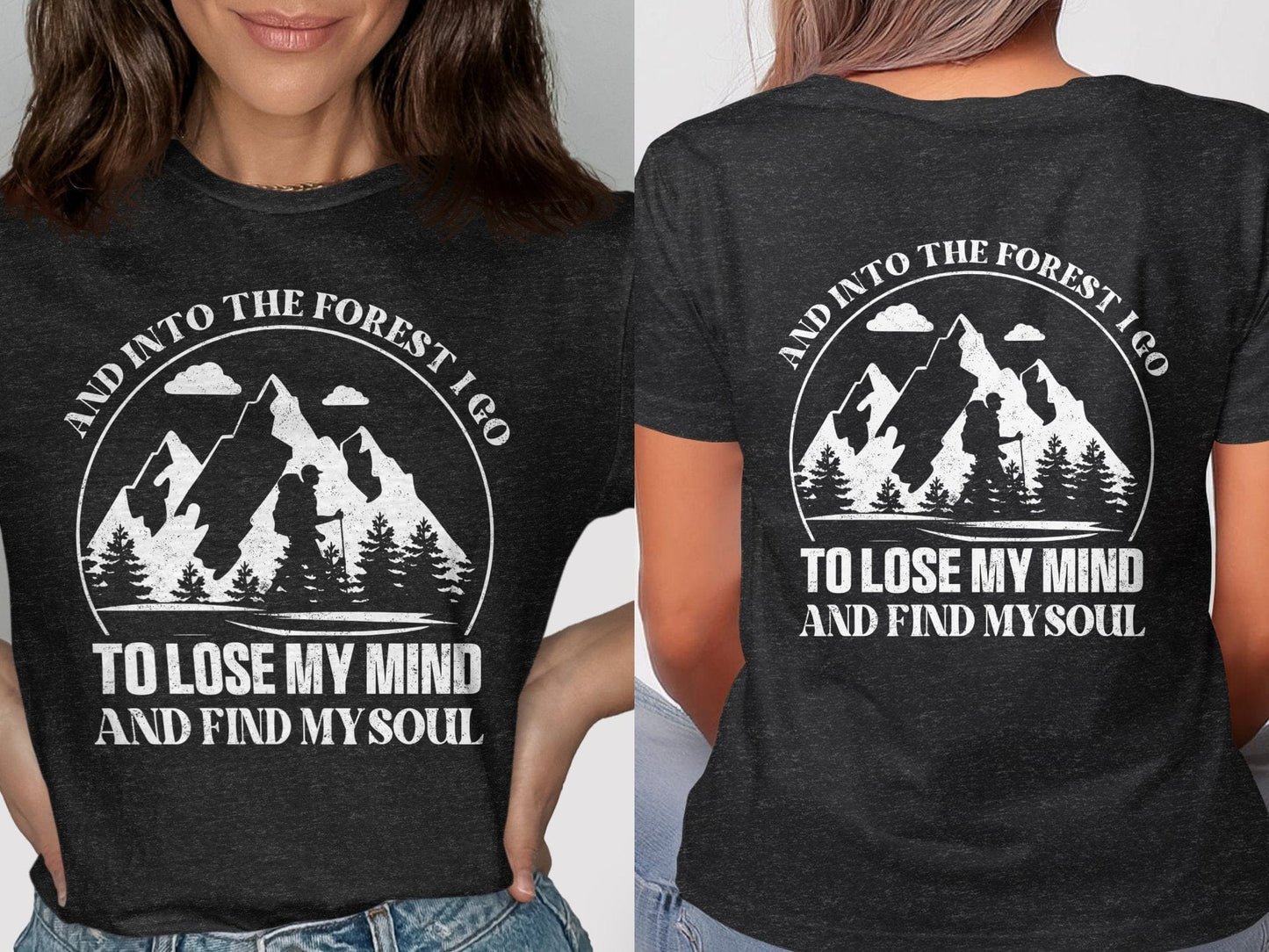 Into The Forest I Go Tee