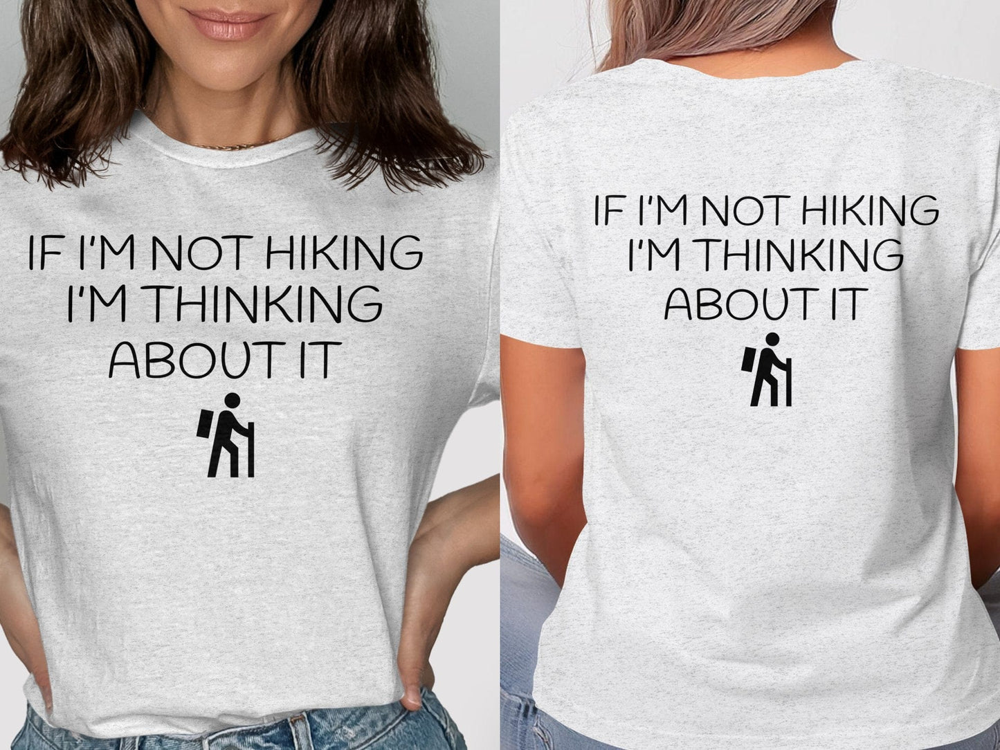 Thinking About Hiking T-shirt