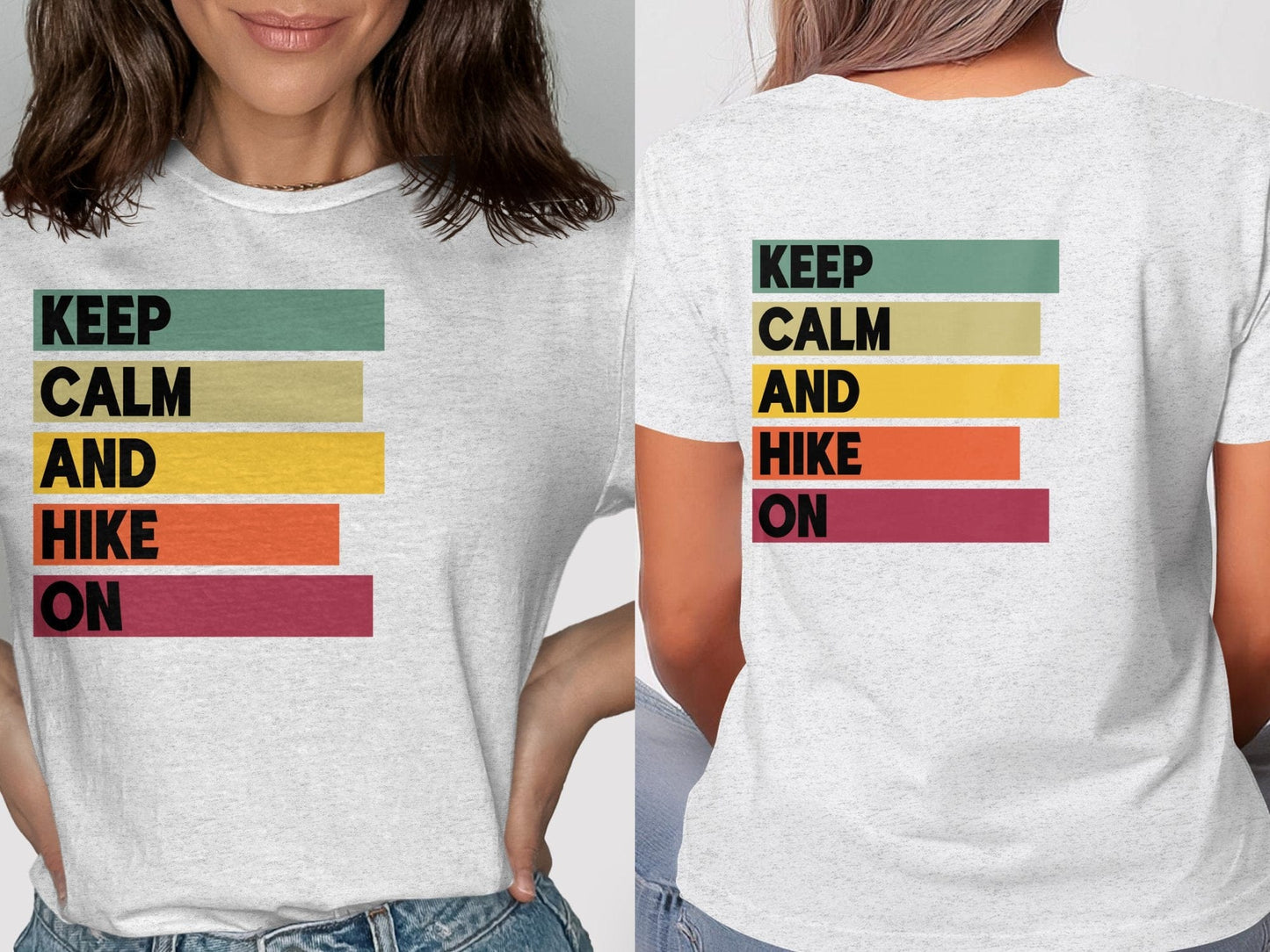 Keep Calm And Hike On Tee