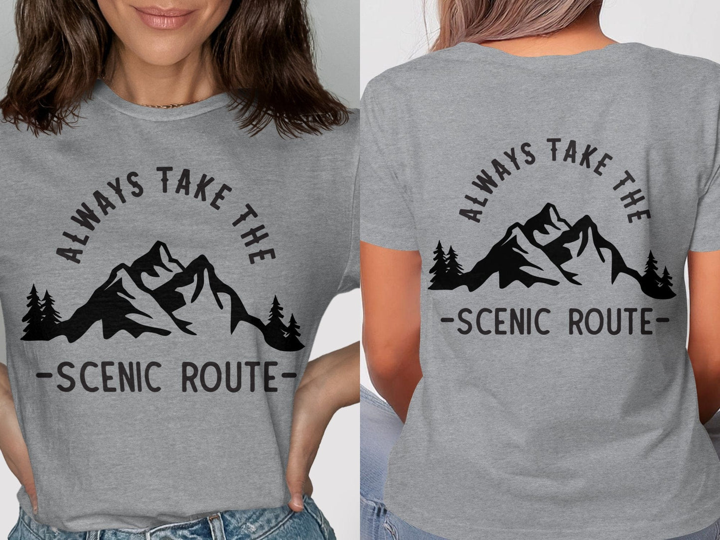 Always Take The Scenic Route Tee