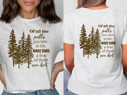 The Paths Of Life T-shirt