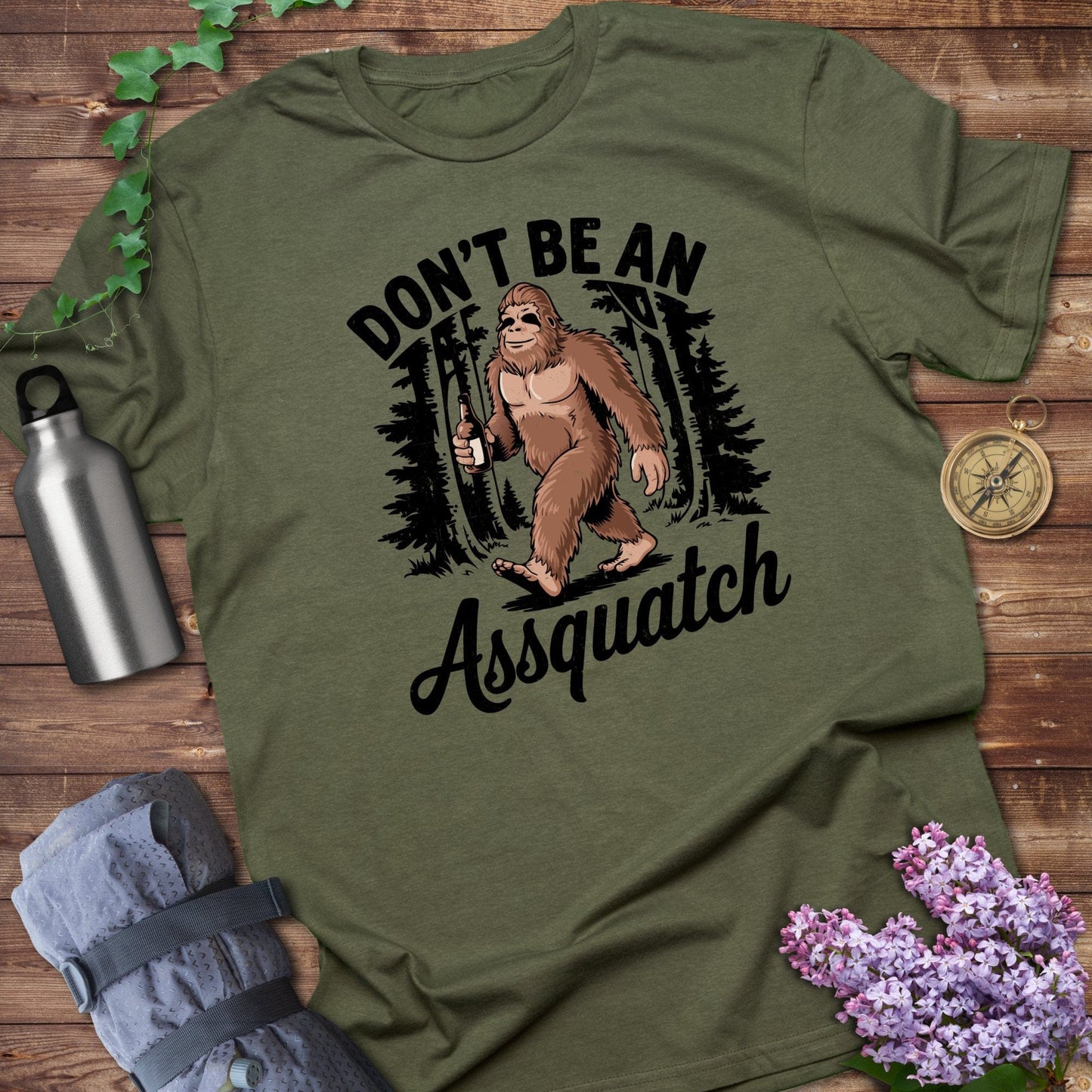 Don't Be An Assquatch Tee