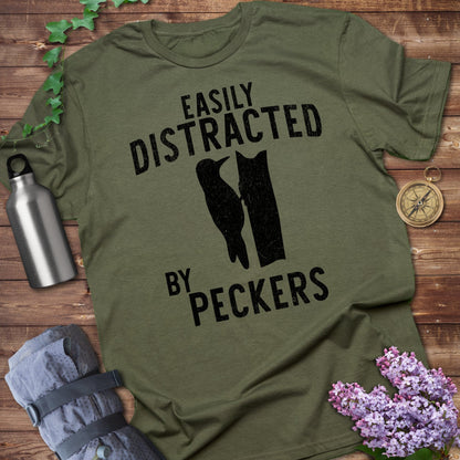 Easily Distracted by Peckers T-Shirts