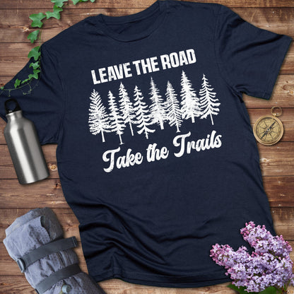 Leave The Road T-shirt