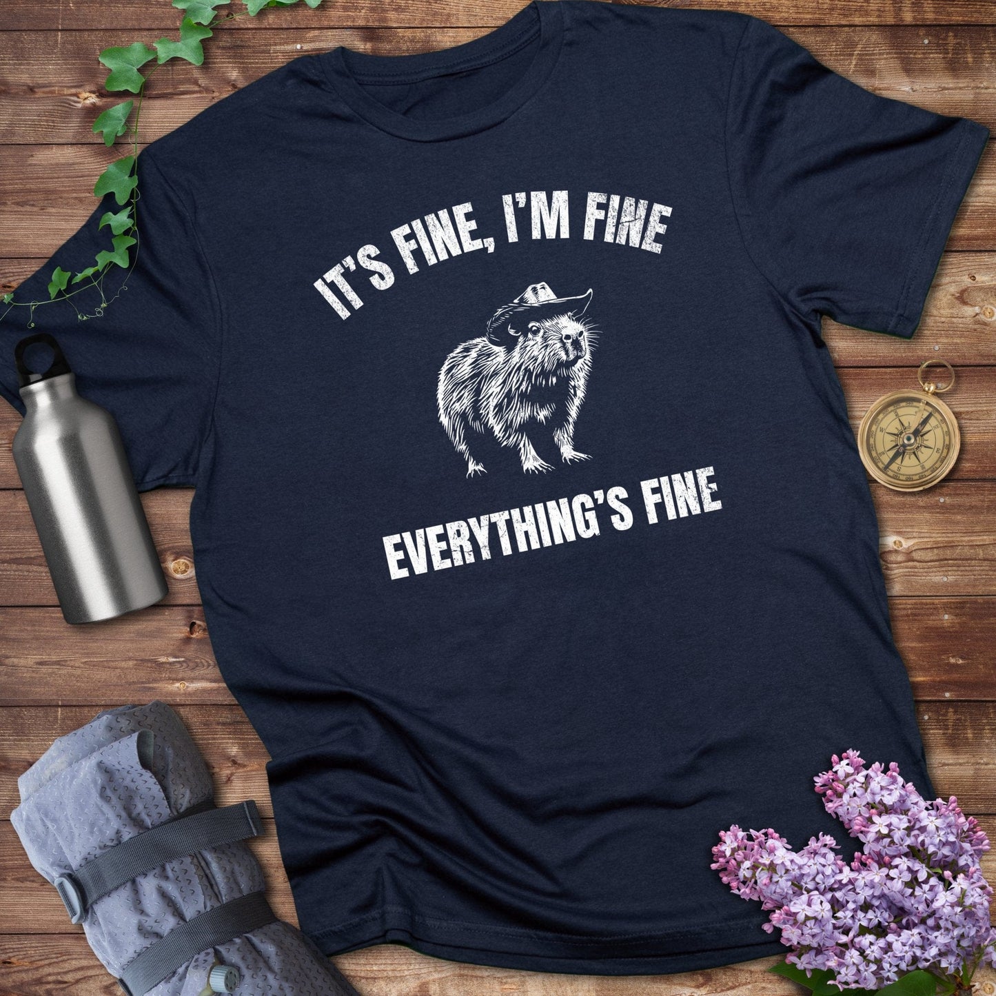 It's Fine, I'm Fine, Everything Is Fine Tee