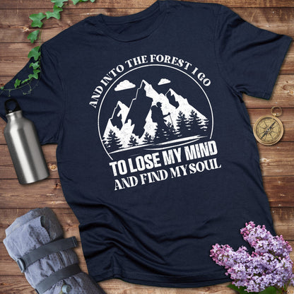 Into The Forest I Go Tee