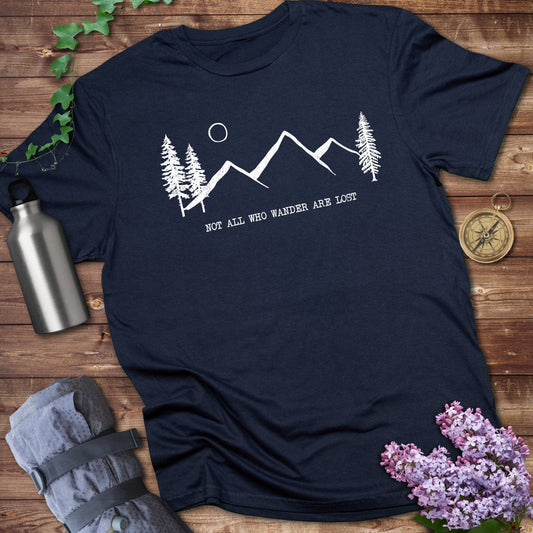 Not All Who Wander Are Lost Tee