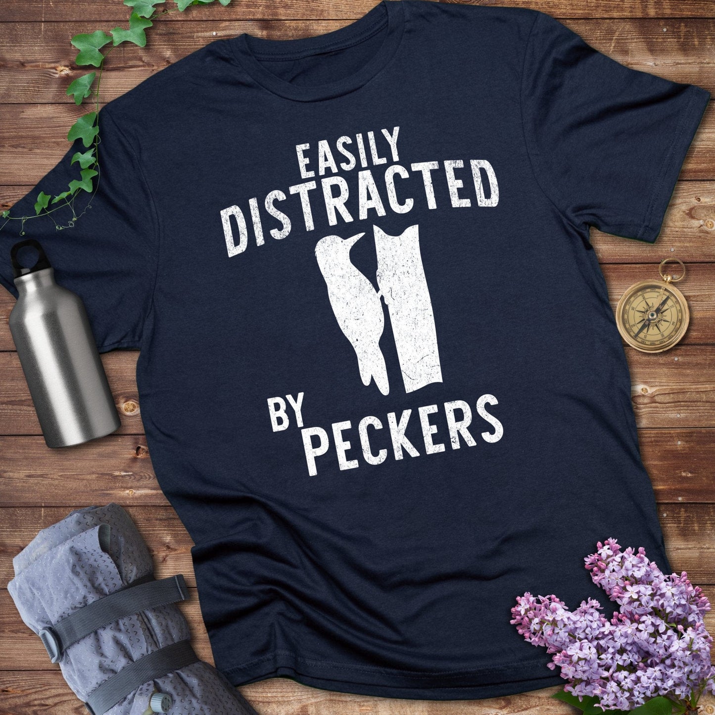 Easily Distracted by Peckers T-Shirts