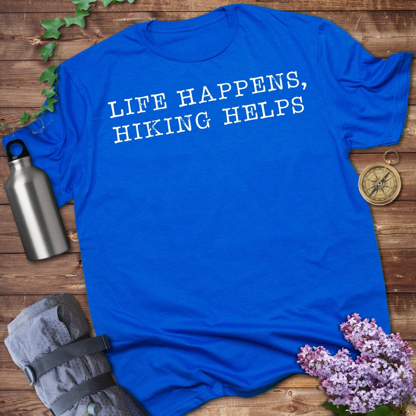 Life Happens, Hiking Helps