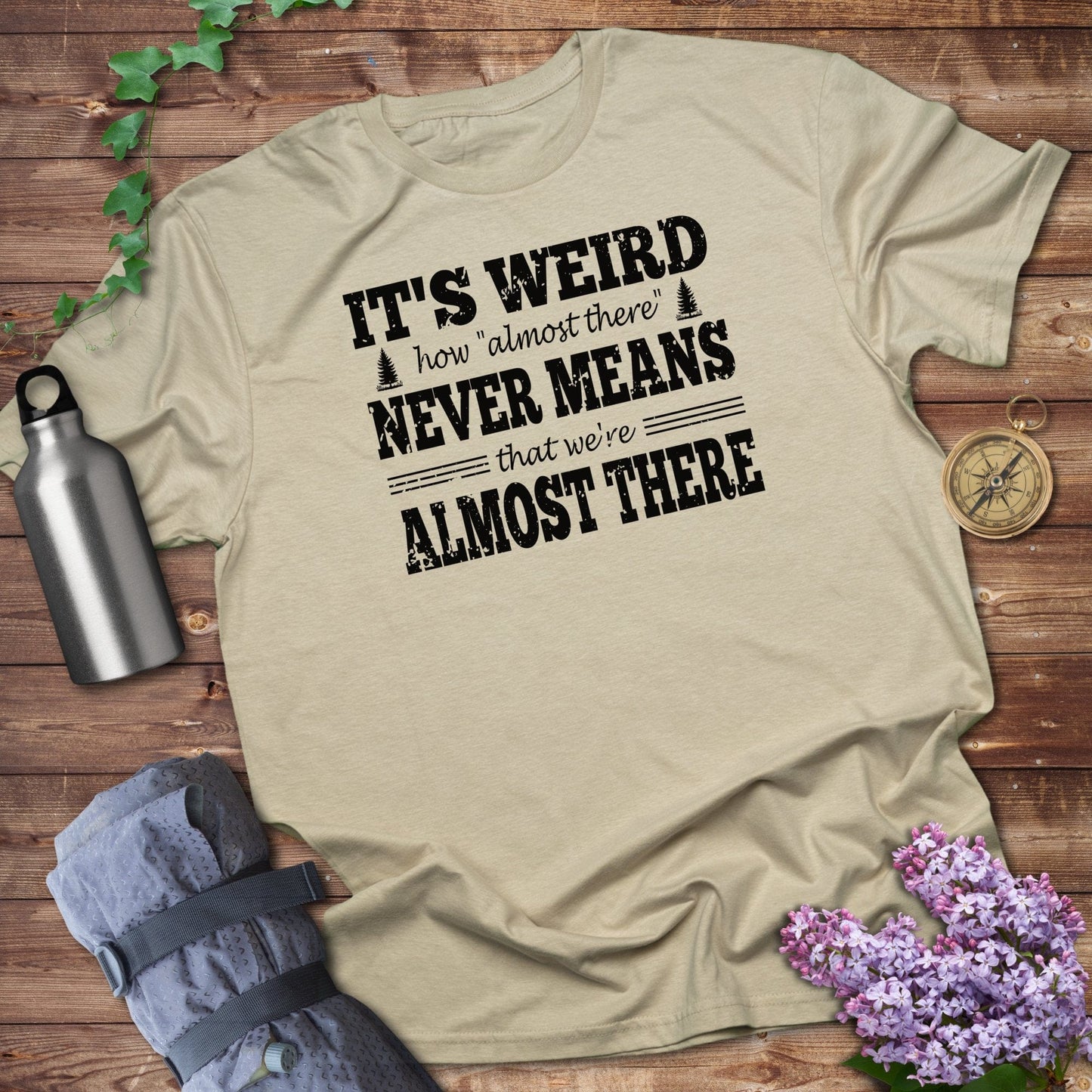 Almost There Tee