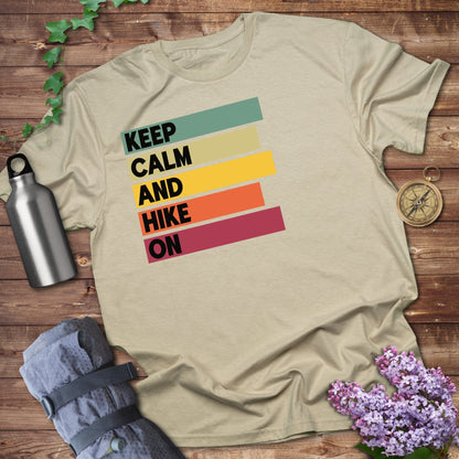 Keep Calm And Hike On Tee