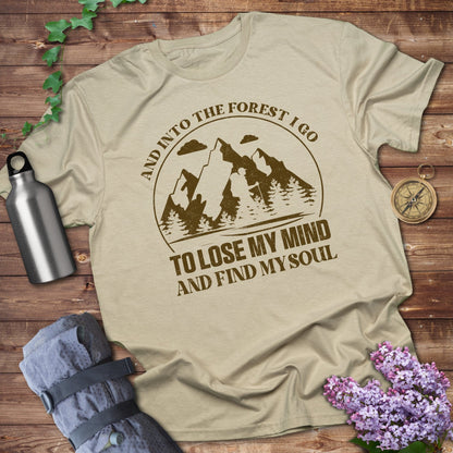 Into The Forest I Go Tee
