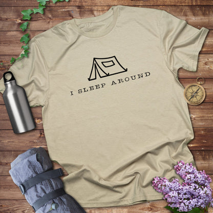 I Sleep Around T-shirt
