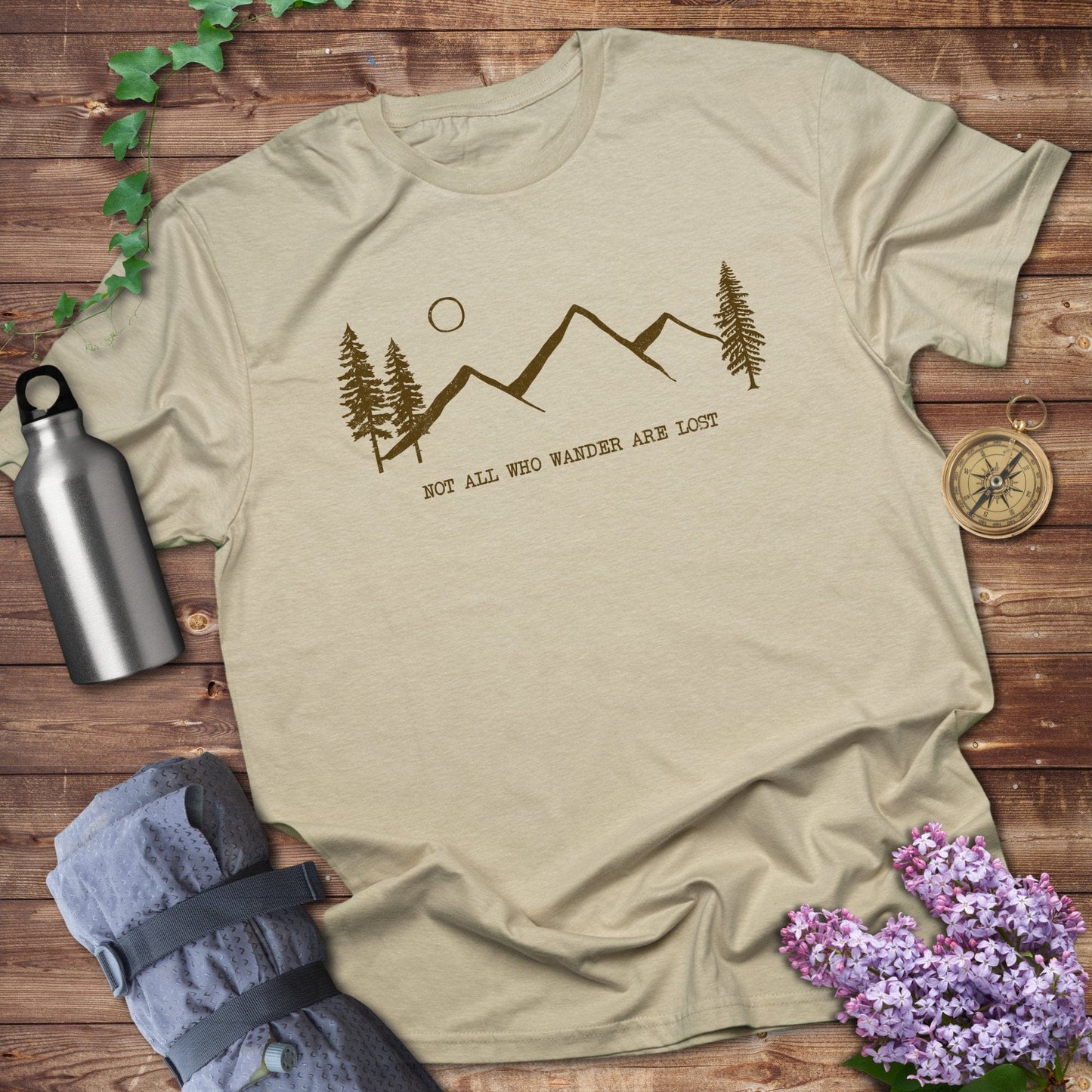 Not All Who Wander Are Lost Tee