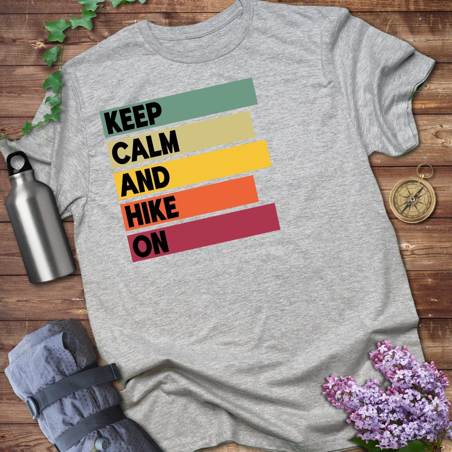 Keep Calm And Hike On Tee