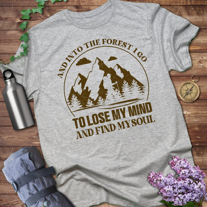 Into The Forest I Go Tee