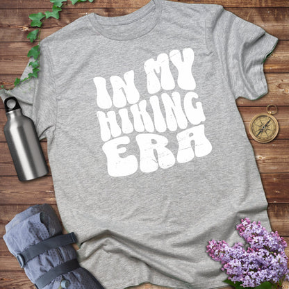 In My Hiking Era Tee