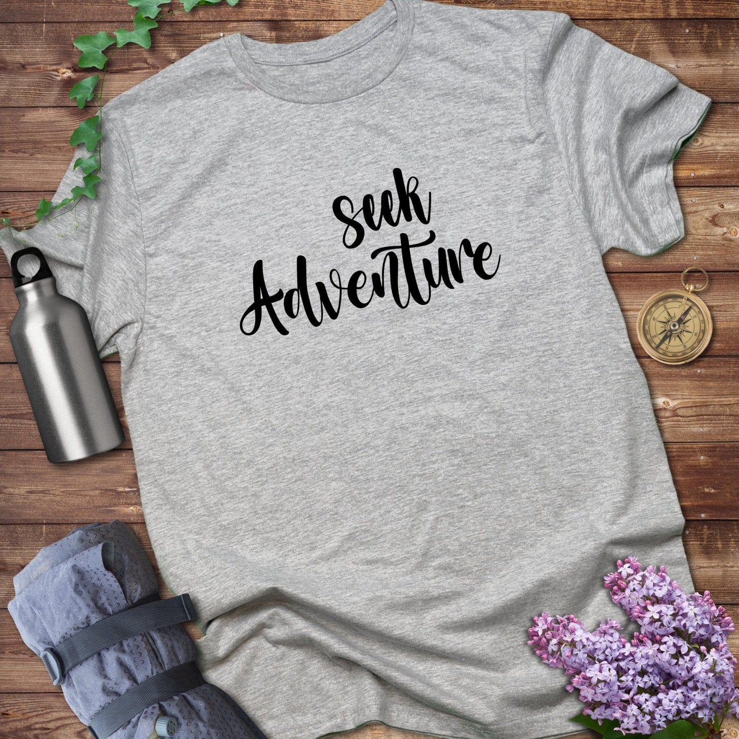Seek adventure