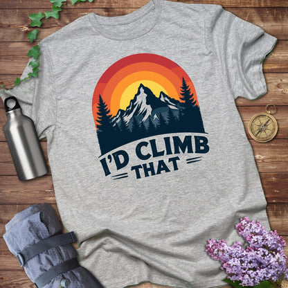 I'd Climb That Tee