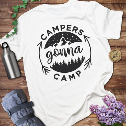 Campers Gonna Camp Tee