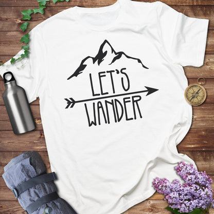 Let's Wander T-shirt