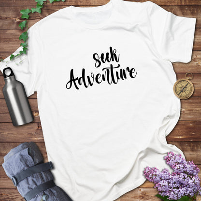 Seek adventure