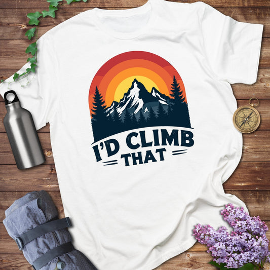 I'd Climb That Tee