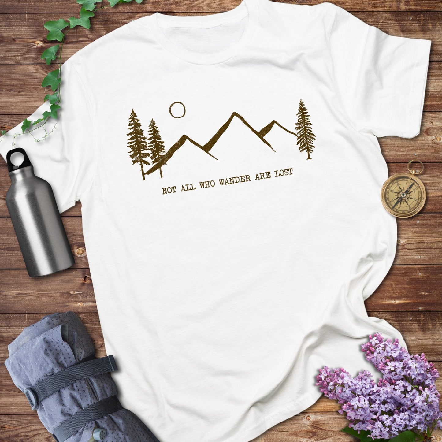 Not All Who Wander Are Lost Tee