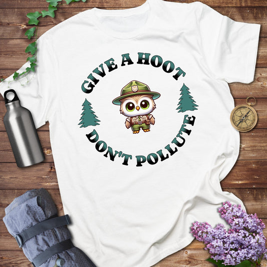 Give A Hoot Don't Pollute Tee