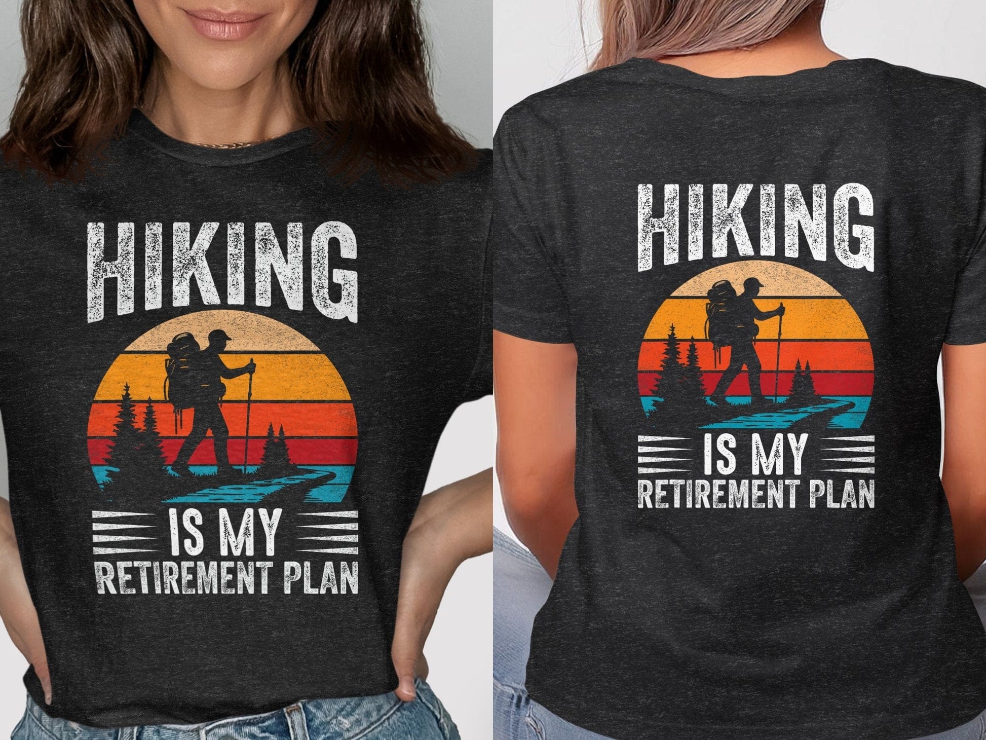 Hiking Is My Retirement Plan Graphic T-Shirt product type