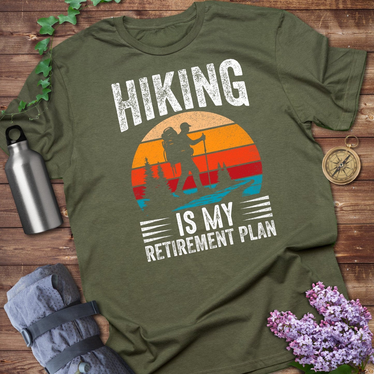 Hiking Is My Retirement Plan T-shirt product