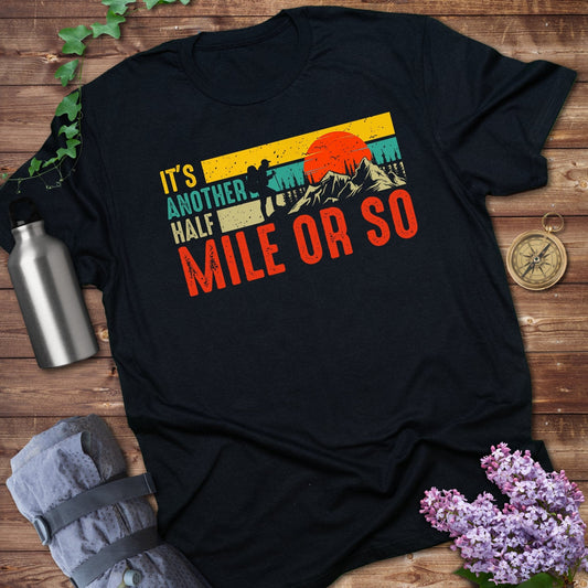 It's Another Half Mile or So Adventurous Shirt Product