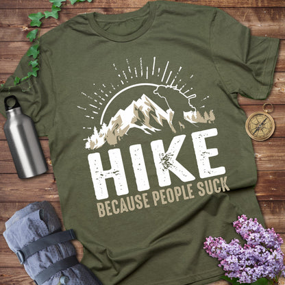 Hike Because People Suck Graphic T-Shirt product