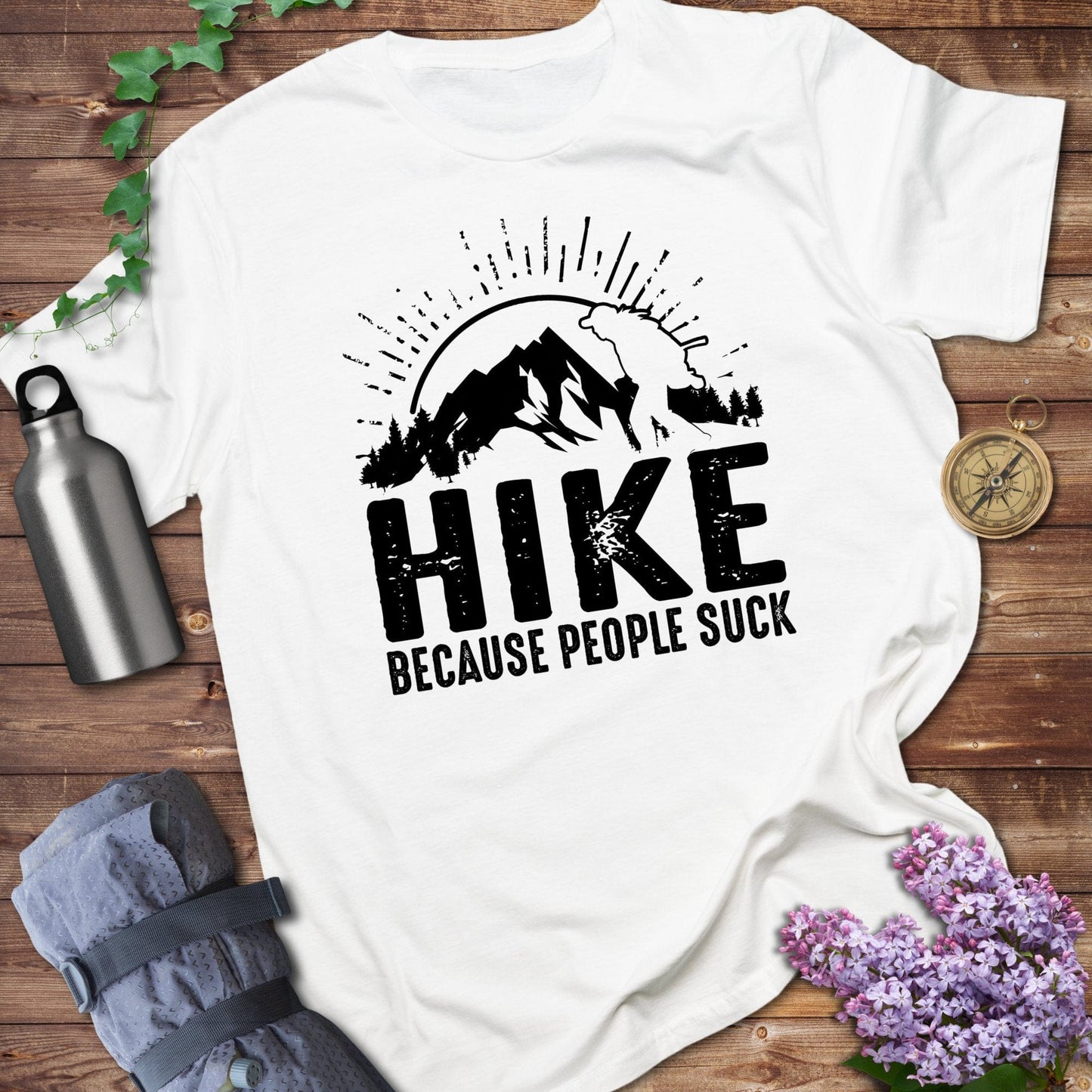 Hike Because People Suck Printed T-Shirt product