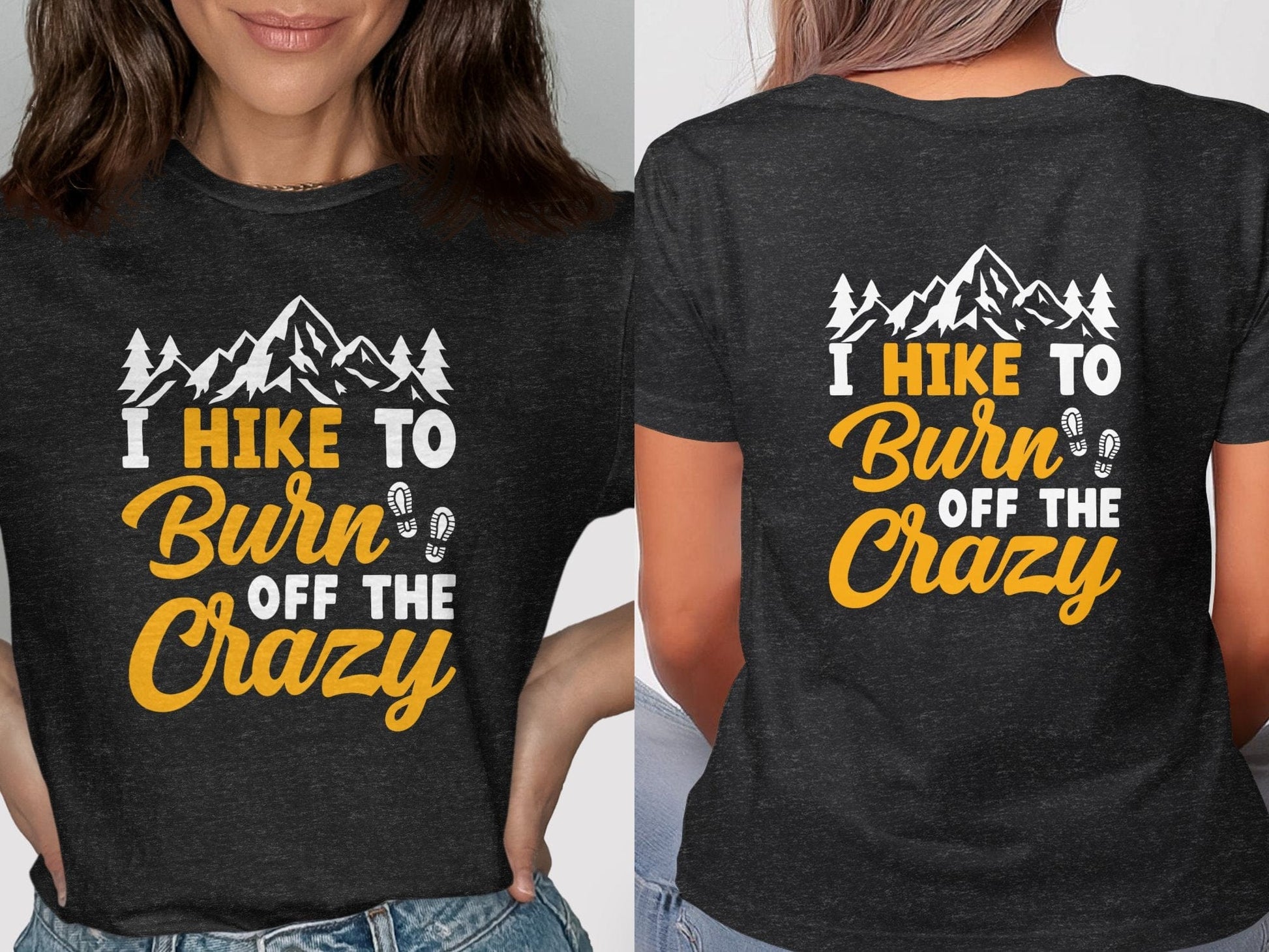 I Hike To Burn Off The Crazy Graphic T-Shirt product