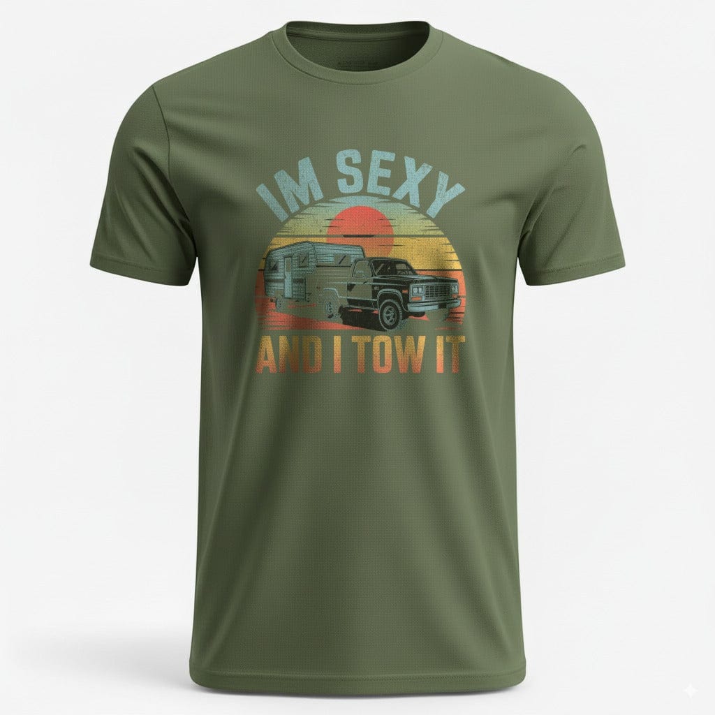OutfitPeak Military Green / S I'm Sexy And I Tow It Tee