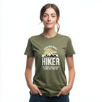 OutfitPeak Never Mess With A Hiker Tee