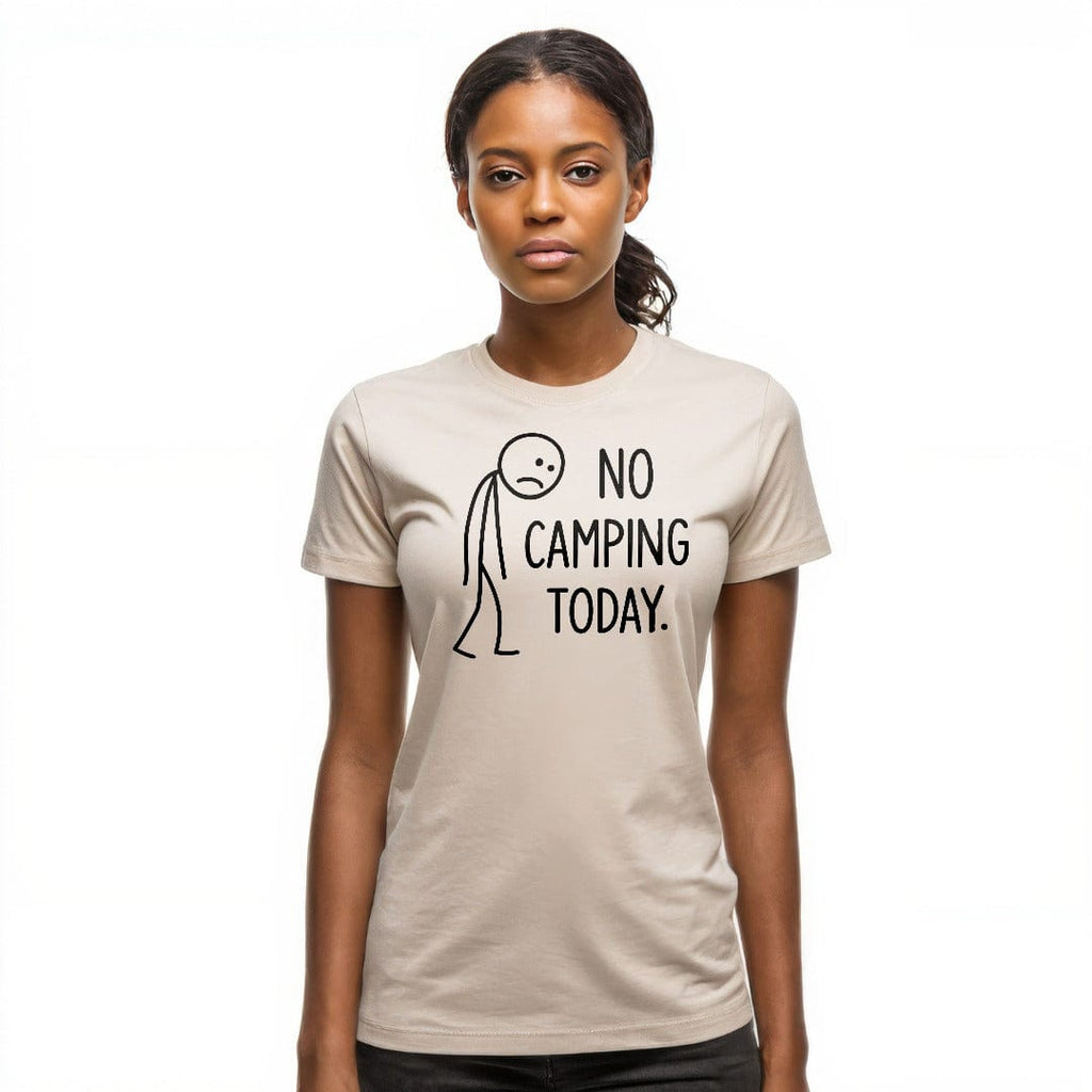 OutfitPeak No Camping Today Tee