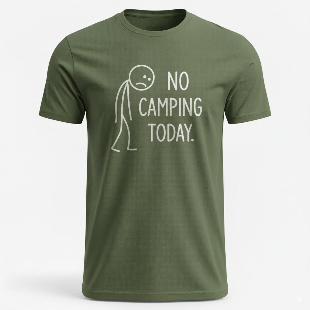 OutfitPeak Military Green / S No Camping Today Tee